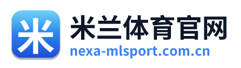 米兰体育官网